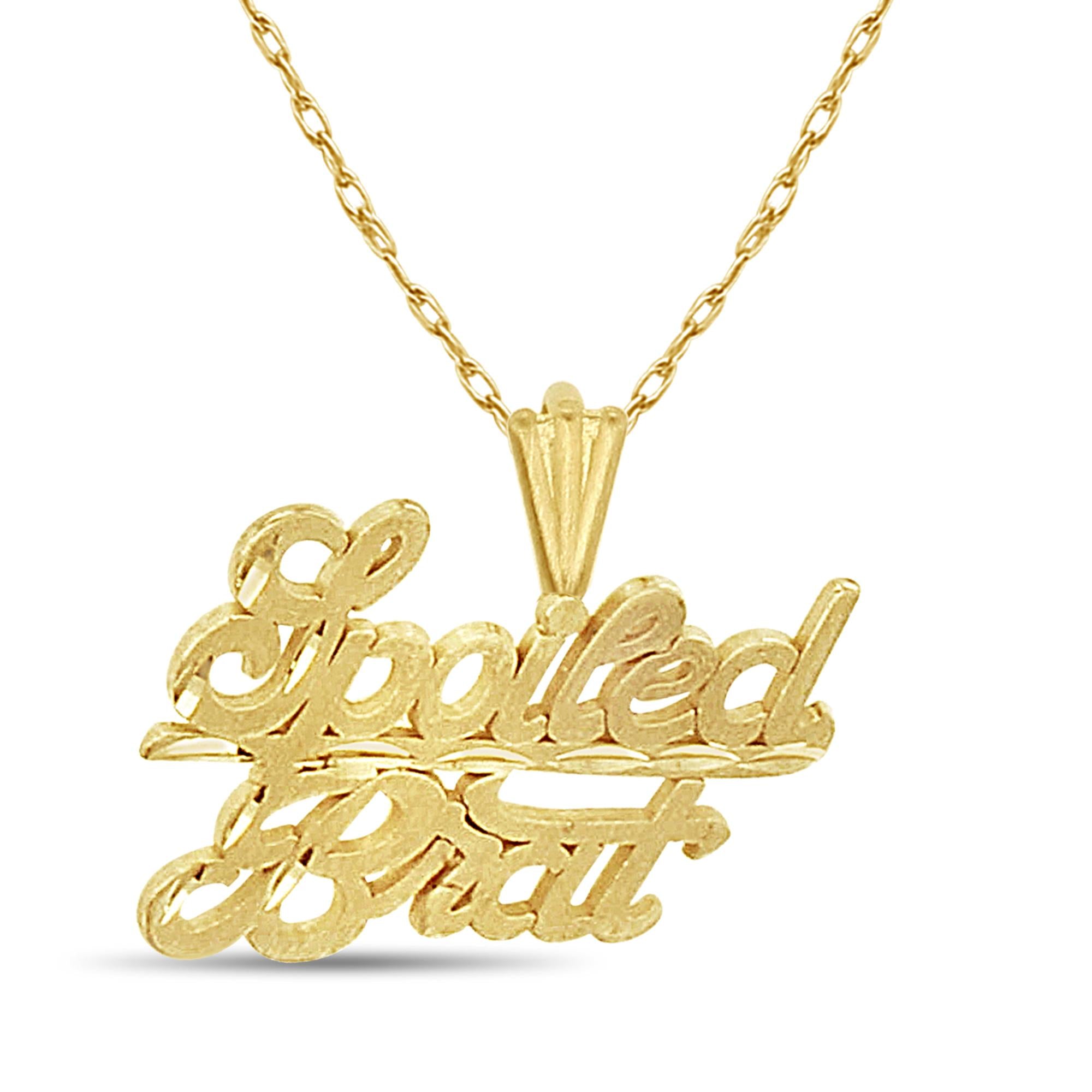 Spoiled Brat in Cursive with Diamond Cut Necklace